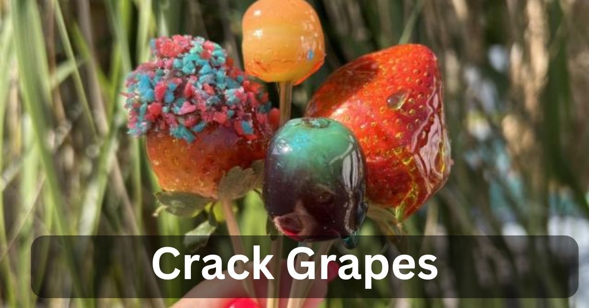 Crack Grapes